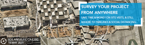 SURVEY YOUR PROJECT FROM ANYWHERE. Save time and money on site visits, and still adhere to timelines and social distancing.